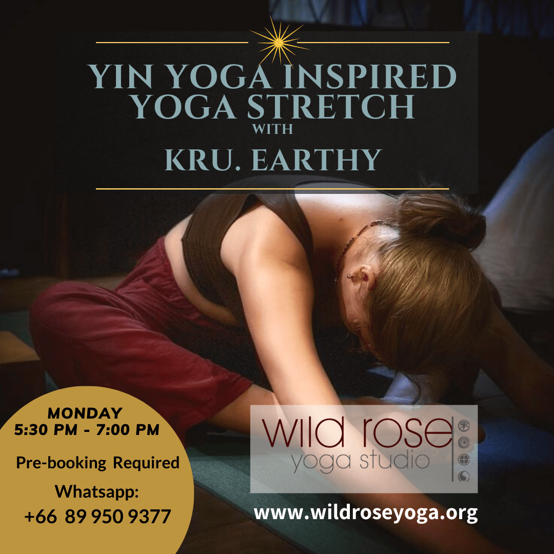 *Yin Yoga Inspired Yoga Stretch with Kru. Earthy