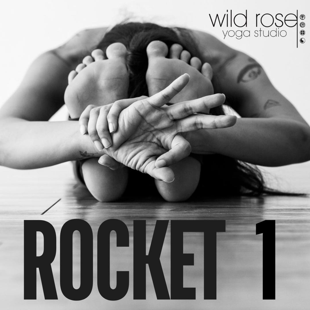 *Rocket 1 Yoga- Ashtanga Influenced Yoga